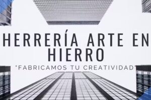 Herrería Arte en hierro