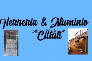 Herrer&iacute;a y Aluminio &ldquo;Citlali&rdquo;