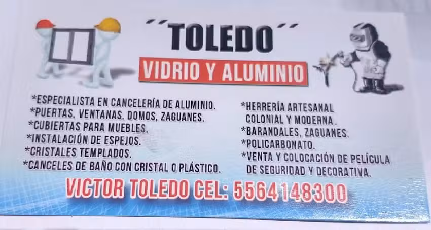 Vidrio, Aluminio y Herreria &ldquo;Toledo&rdquo;